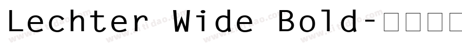 Lechter Wide Bold字体转换